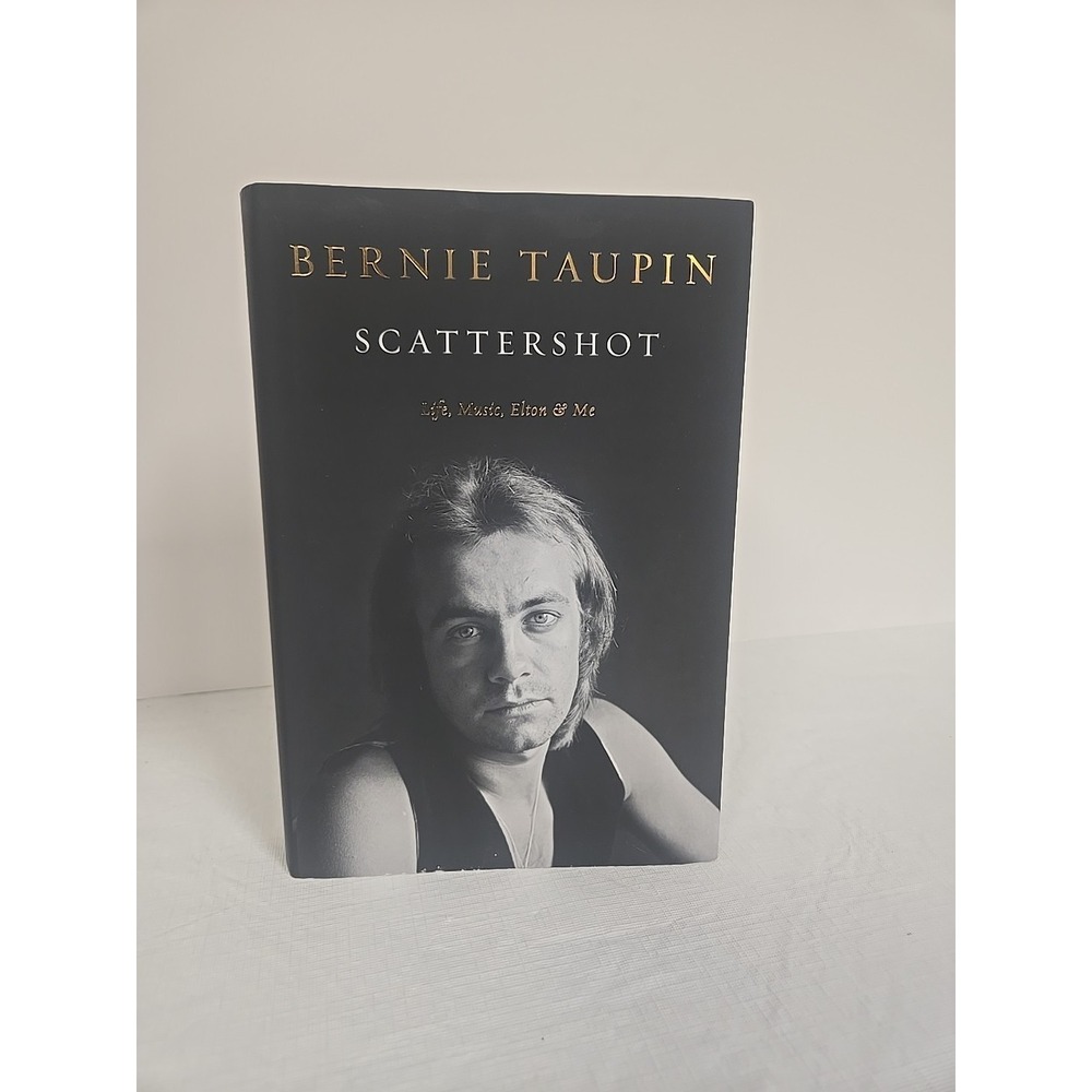 Signed First Edition First Printing Bernie Taupin‎ Scattershot - Elton John HC